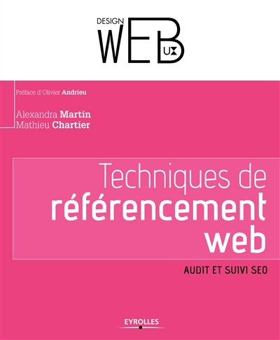 Techniques de référencement web : audit et suivi SEO