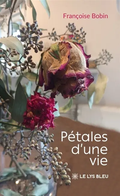 Pétales d'une vie