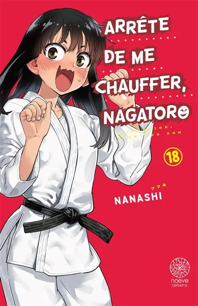 Arrête de me chauffer, Nagatoro. Vol. 18
