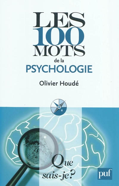 Les 100 mots de la psychologie