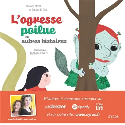 L'ogresse poilue : et autres histoires