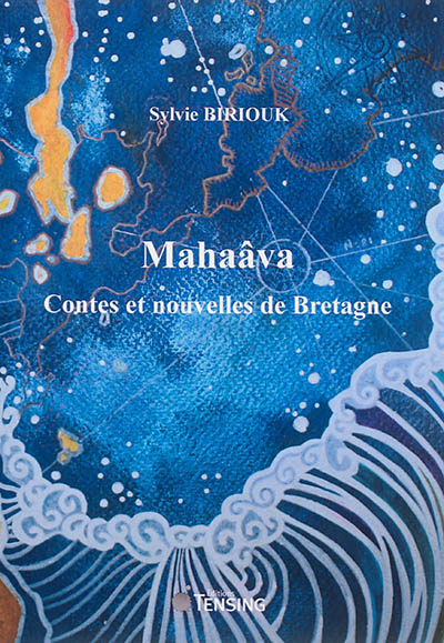 Mahaâva : contes et nouvelles de Bretagne