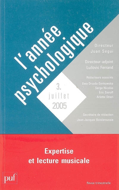 Année psychologique (L'), n° 3 (2005). Expertise et lecture musicale
