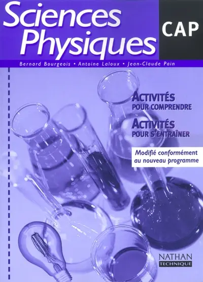 Sciences physiques, CAP industriels : livre de l'élève