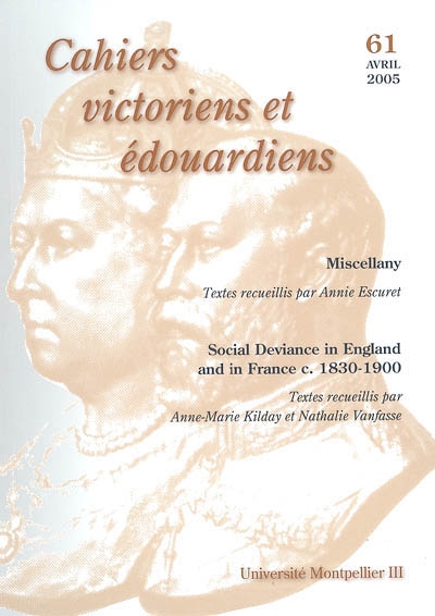 Cahiers victoriens et édouardiens, n° 61. Social deviance in England and in France c. 1830-1800