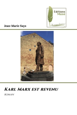 Karl Marx est revenu