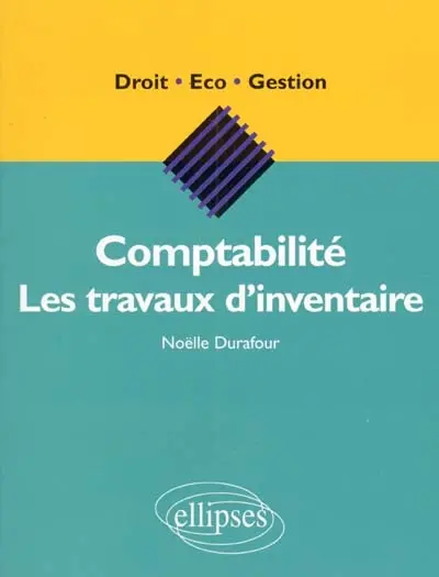 Comptabilité : les travaux d'inventaire