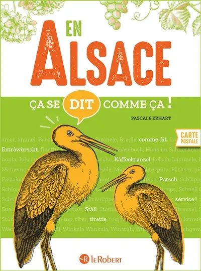 En Alsace ça se dit comme ça !