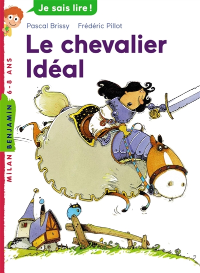 Le chevalier idéal