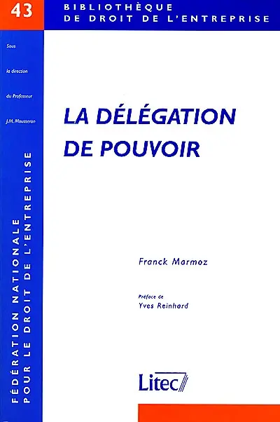 La délégation de pouvoir