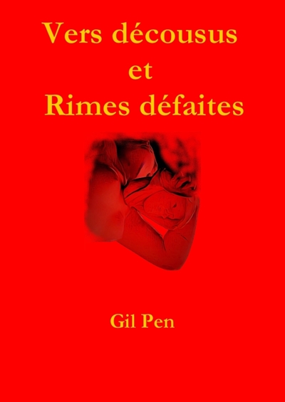 Vers décousus et rimes...