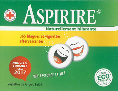 Aspirire, naturellement hilarante : 365 blagues effervescentes