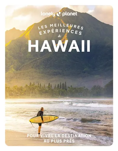 Les meilleures expériences à Hawaii