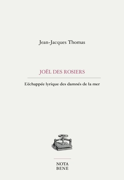 Joël Des Rosiers : échappée lyrique des damnés de la mer