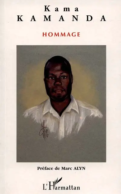 Kama Kamanda, poète universel : hommage