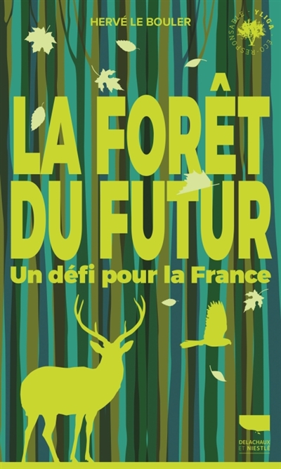 La forêt du futur