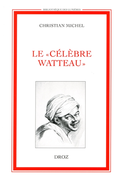 Le célèbre Watteau