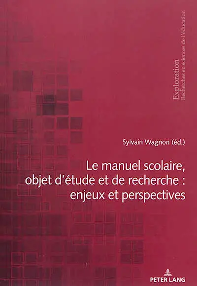 Le manuel scolaire, objet d'étude et de recherche : enjeux et perspectives