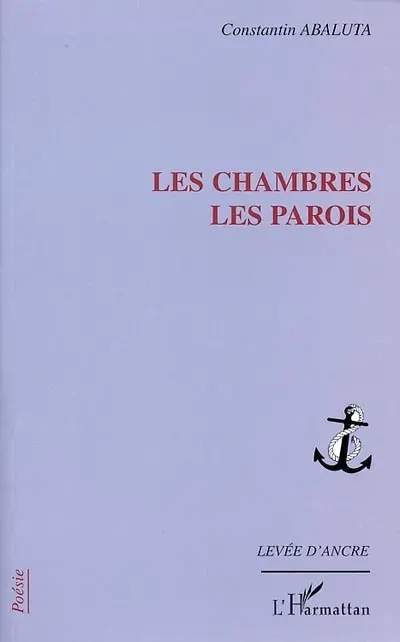 Les chambres, les parois