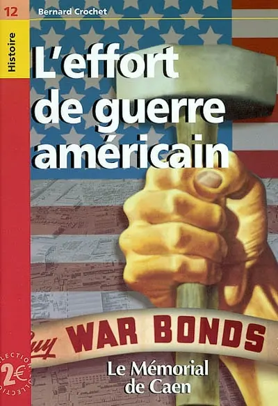 L'effort de guerre américain