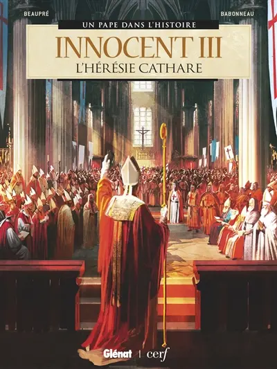 Innocent III : l'hérésie cathare