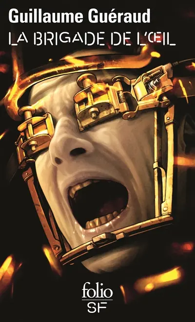 La brigade de l'oeil