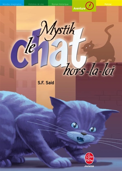 mystik le chat hors-la-loi