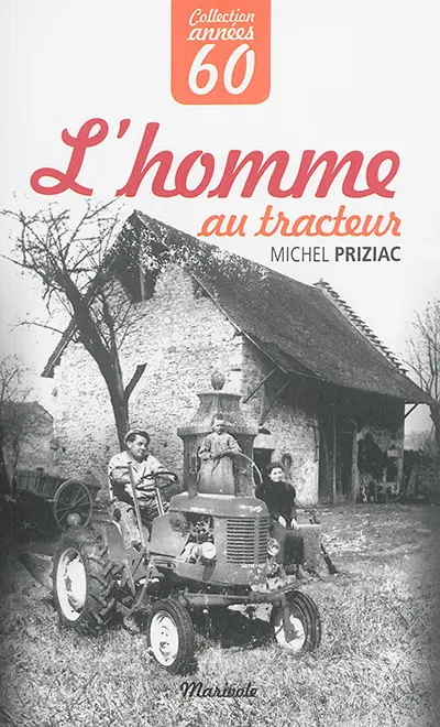 L'homme au tracteur