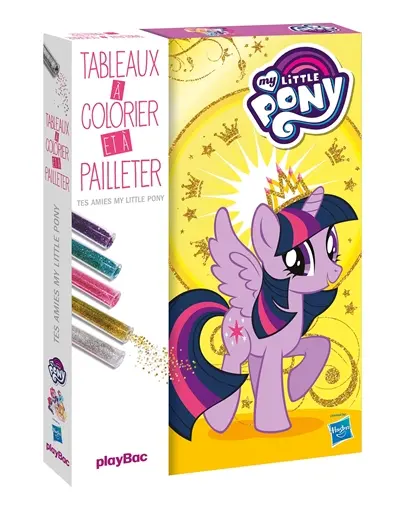 My little pony : tableaux à colorier et à pailleter : tes amies My little pony