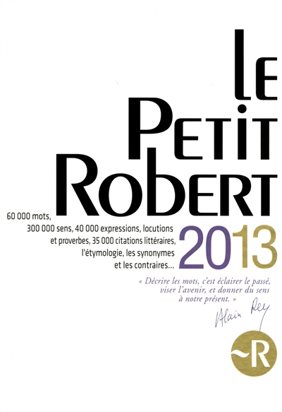 Le Petit Robert de la langue française 2013 : grand format