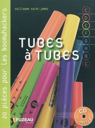 Tubes à tubes : 20 petits tubes pour tubes sonores !