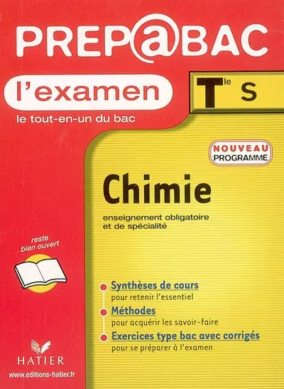 Chimie, terminale S, enseignement obligatoire et enseignement de spécialité : l'examen : nouveau programme 2002