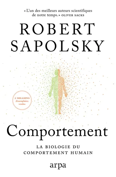 Comportement : la biologie du comportement humain