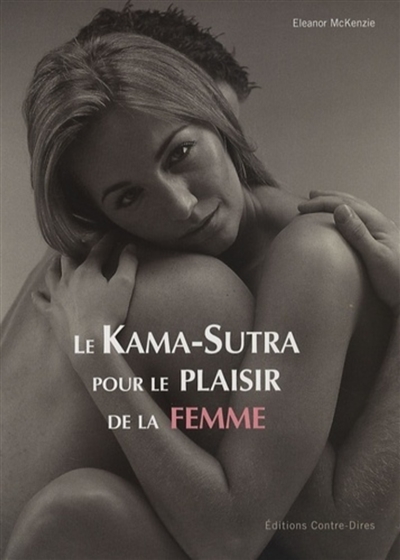 Le kama-sutra pour le plaisir de la femme