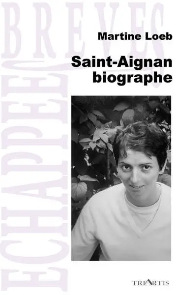 Saint-Aignan biographe