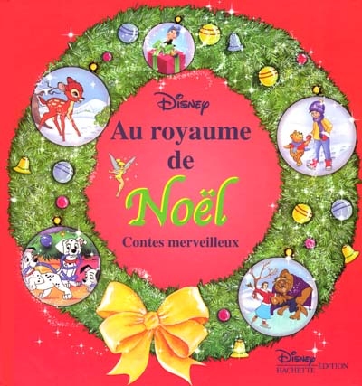 Au royaume de Noël : contes merveilleux