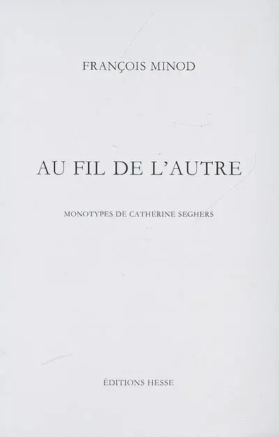 Au fil de l'autre