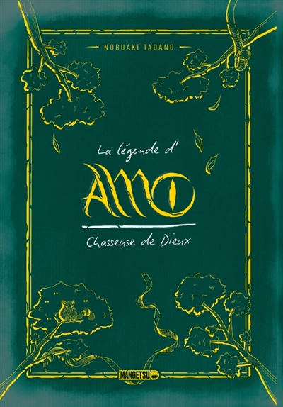Amo : chasseuse de dieux