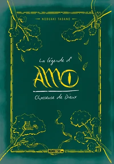 Amo : chasseuse de dieux