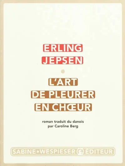 L'art de pleurer en choeur