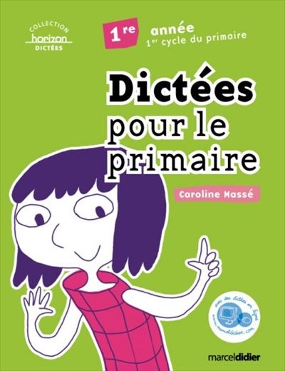 Dictées pour le primaire : 1re année