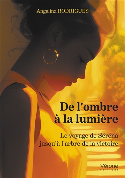 De l'ombre à la lumière :...