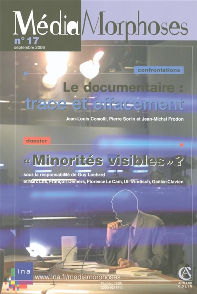 MédiaMorphoses, n° 17. Minorités visibles ? : Belgique, Canada, France, Suisse