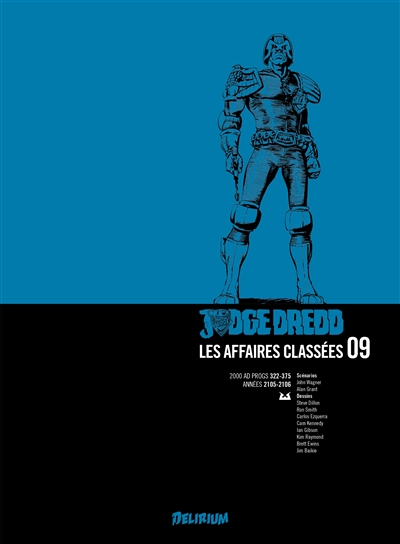 Judge Dredd : les affaires classées. Vol. 9. 2000 AD progs 376-423 : années 2106-2107