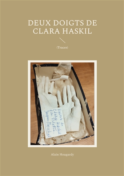 Deux doigts de Clara Haskil...