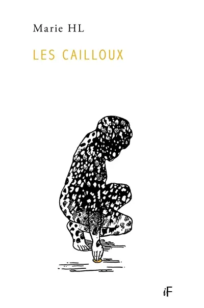 Les cailloux