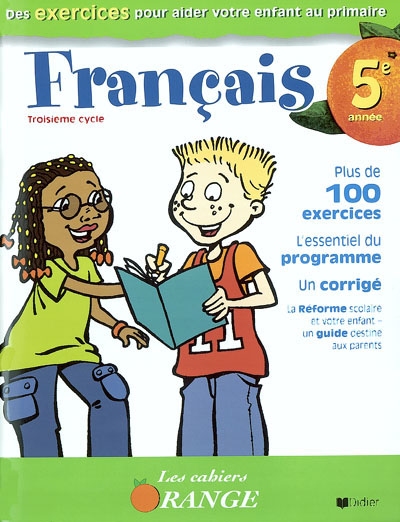 Les Cahiers orange : français, 5e année