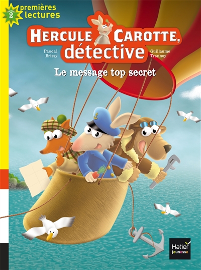 Hercule Carotte, détective. Vol. 2. Le message top secret