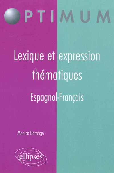 Lexique et expression thématiques : espagnol-français
