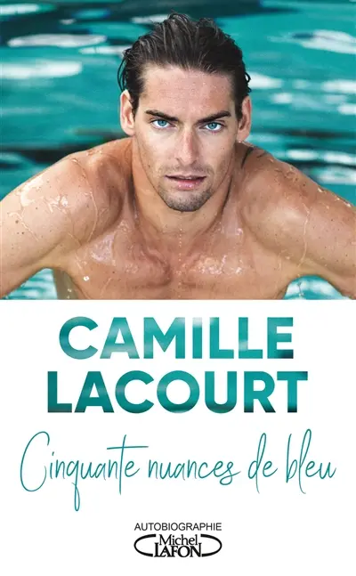 Cinquante nuances de bleu : autobiographie